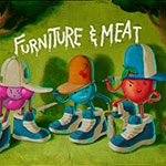 Мебель и мясо - Furniture & Meat