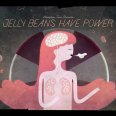 У желейных бобов есть сила - Jelly Beans Have Power